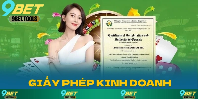 Tổng quan về Giấy Phép Kinh Doanh của 9BET