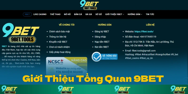 Giới Thiệu Tổng Quan 9BET - Nhà Cái Hàng Đầu Được Tín Nhiệm