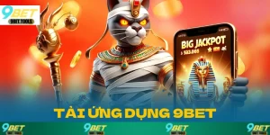 Hướng dẫn tải ứng dụng 9BET mới nhất 2025 trên điện thoại.