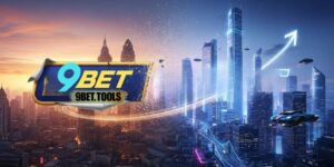 Lịch sử phát triển đến đỉnh điểm hiện tại của 9bet