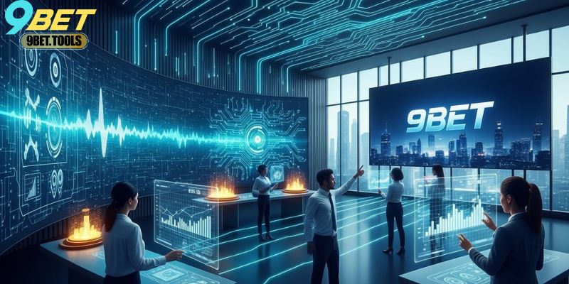 Công nghệ đẳng cấp tuyệt với từ lúc lịch 9bet được thành lập